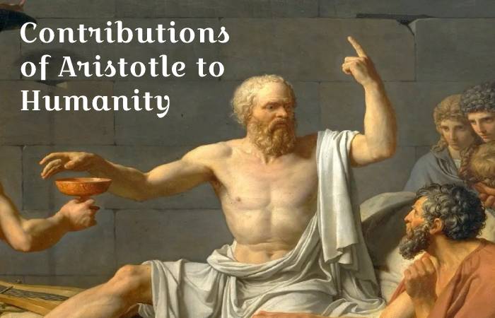 Contributions of Aristotle to Humanity