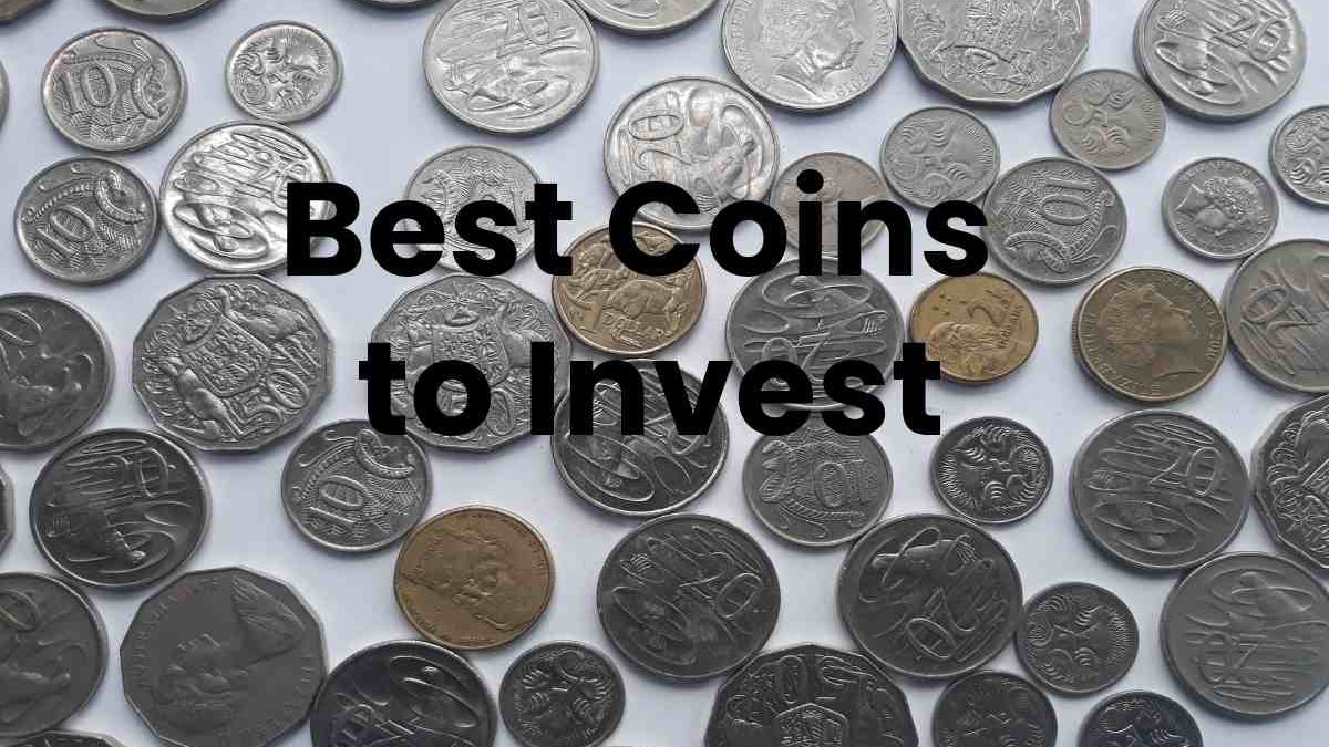 The Best Coins to Invest (2022 Edition)