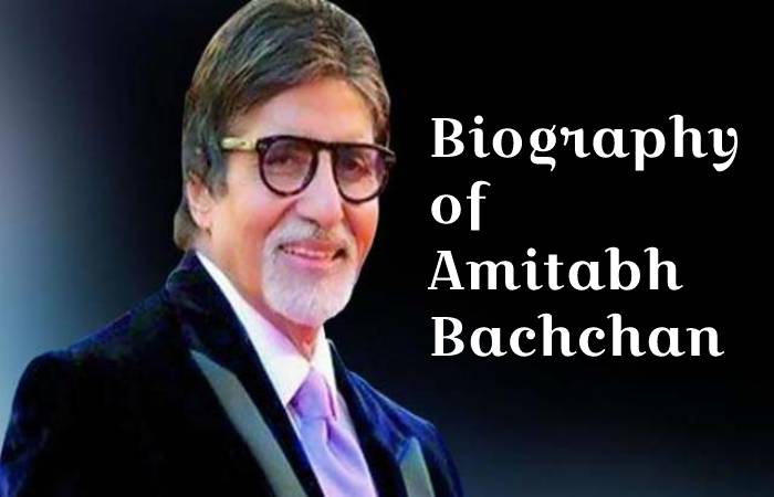 Biography of Amitabh Bachchan (1)