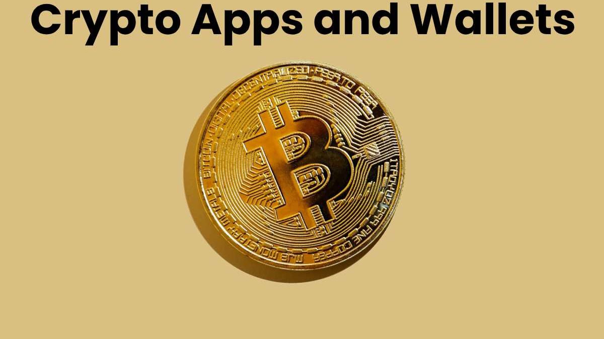 Crypto Apps and Wallets for Android