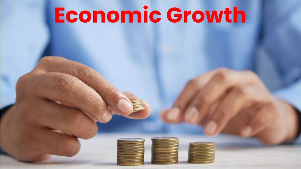 Economic Growth – About, Theory, Factors, and More