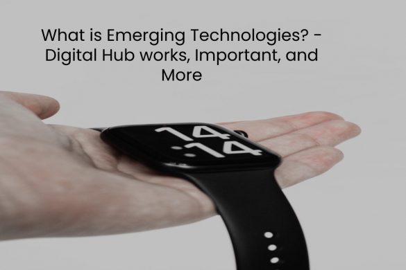 Emerging Technologies