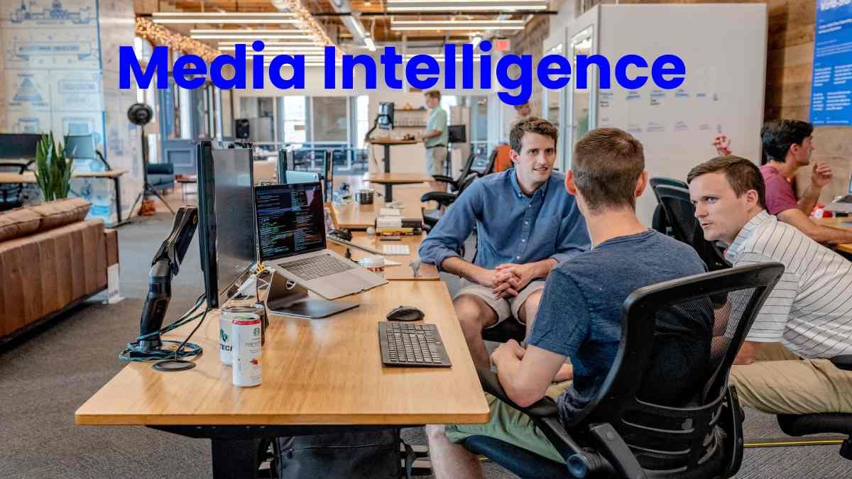 What is Media Intelligence? – Full Overview Report