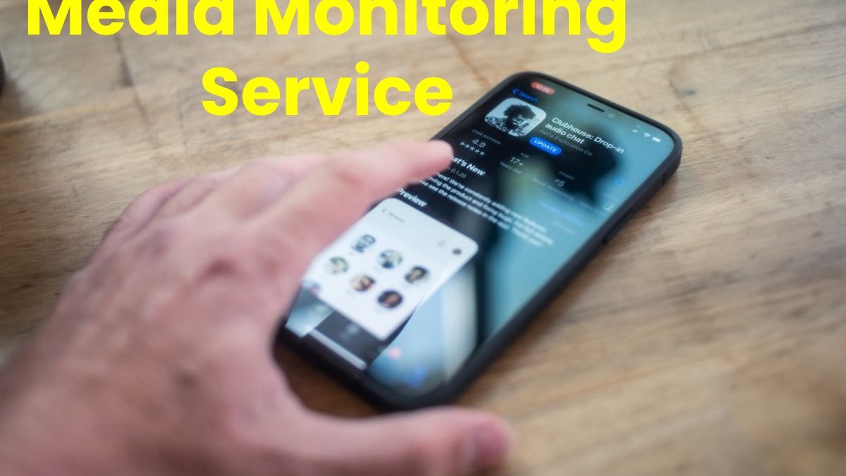 What is Media Monitoring Service? – Full Description