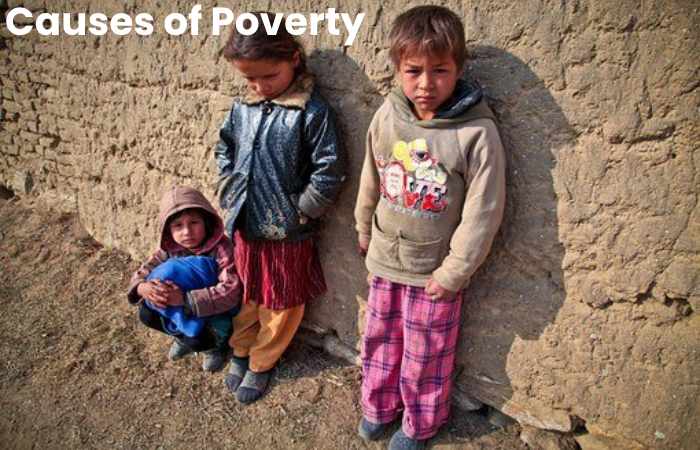 Causes of Poverty