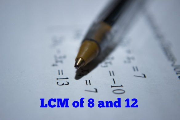 LCM of 8 and 12